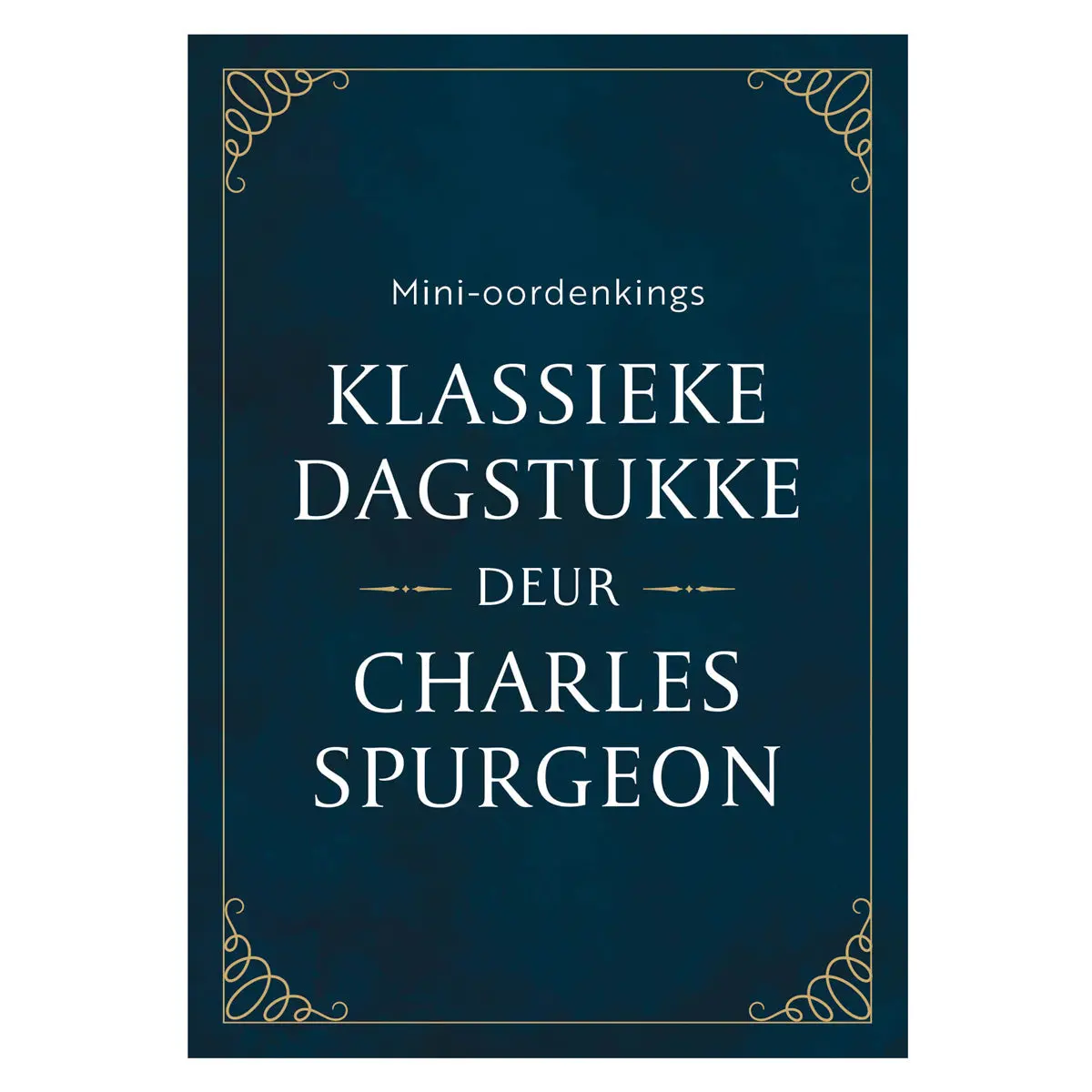 Mini-Oordenkings: Klassieke Dagstukke Deur Charles Spurgeon (Sagteband) 1