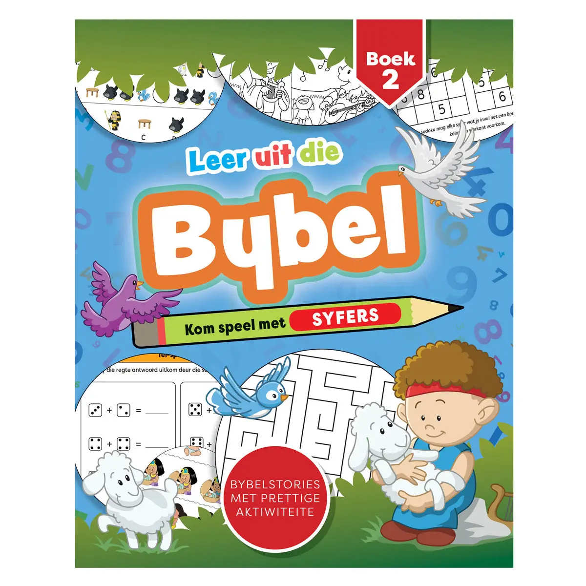Leer Uit Die Bybel: Kom Speel Met Syfers Boek 2 (Sagteband) 1