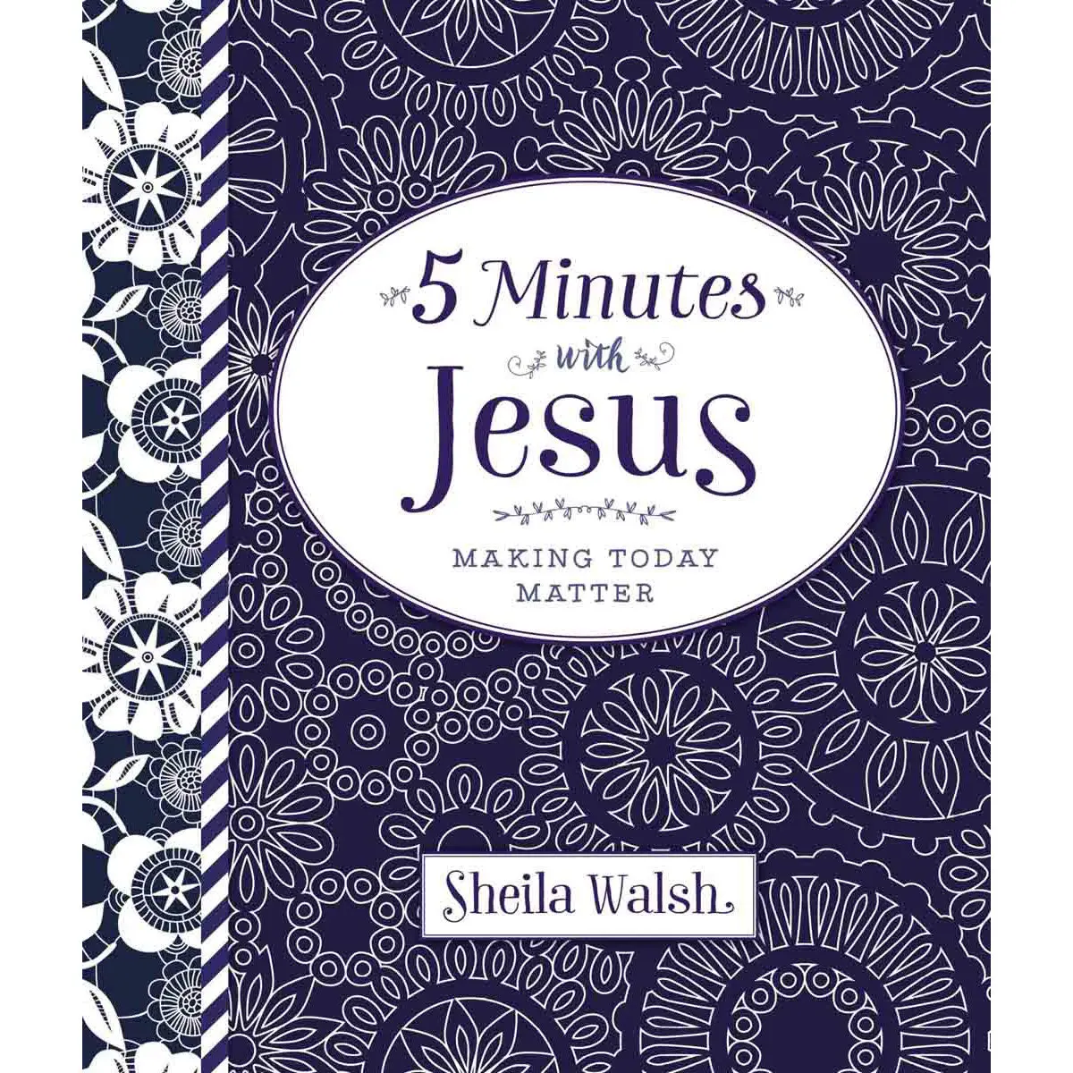 5 Minutes With Jesus: Making Today Matter (Hardcover) 1