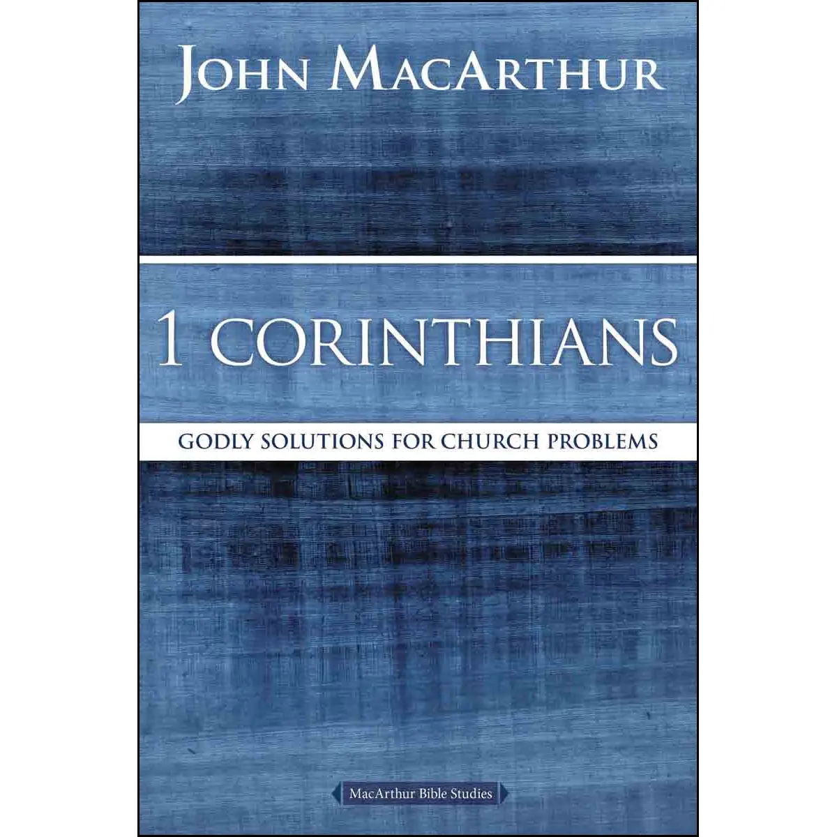 1 Corinthians: Godly Solutions For Church Problems (Paperback) 1