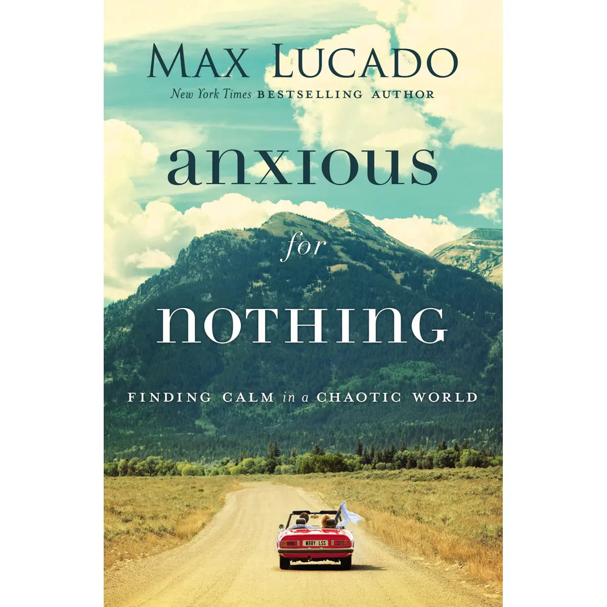 Anxious For Nothing: Finding Calm In A Chaotic World (Paperback) 1