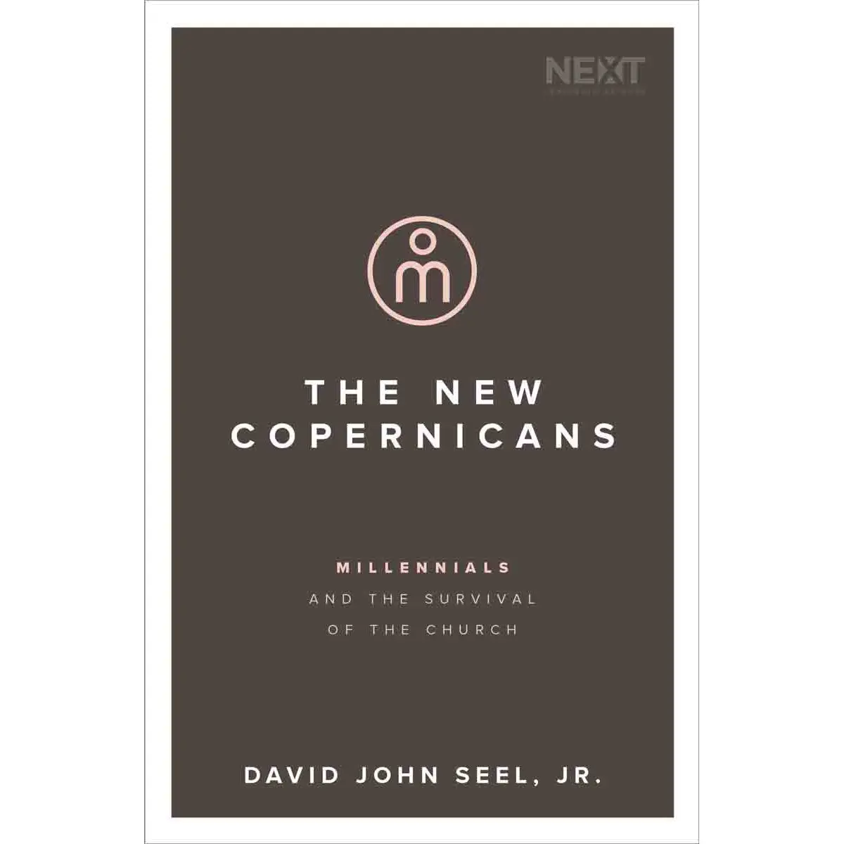 The New Copernicans: Understanding The Millennial Contribution (Paperback) 1