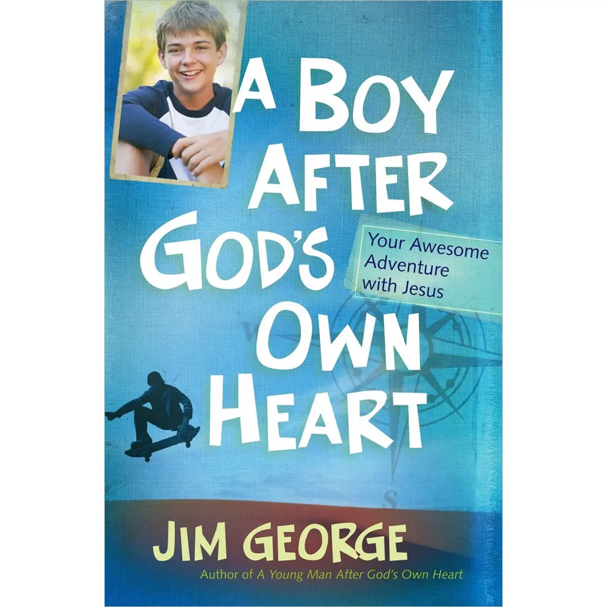A Boy After God's Own Heart (Paperback) 1