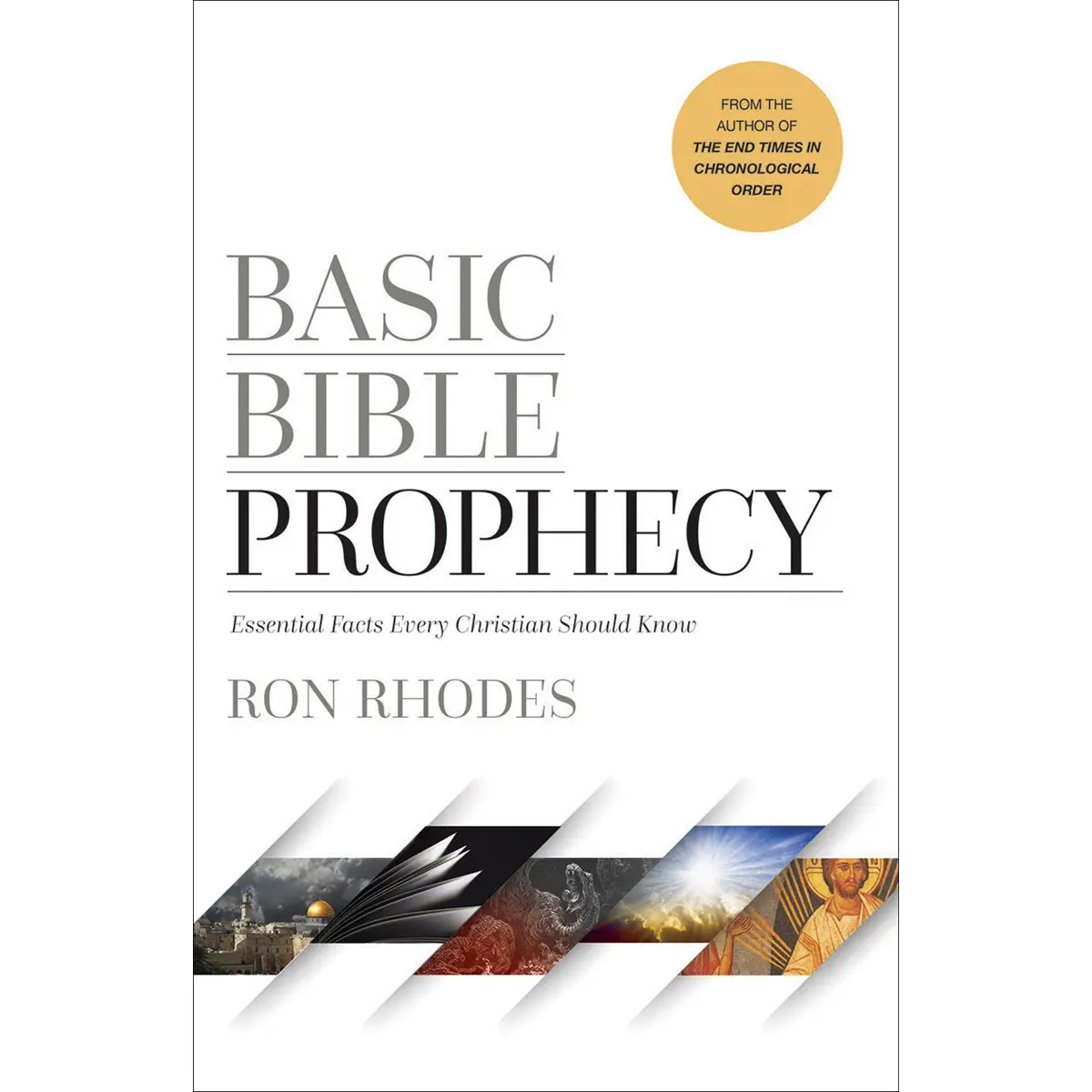 Basic Bible Prophecy: Essential Facts Every Christian Should Know (Paperback) 1