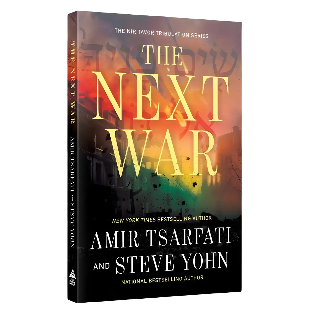 The Next War Volume 1 - The Nir Tavor Tribulation Series (Paperback) 2