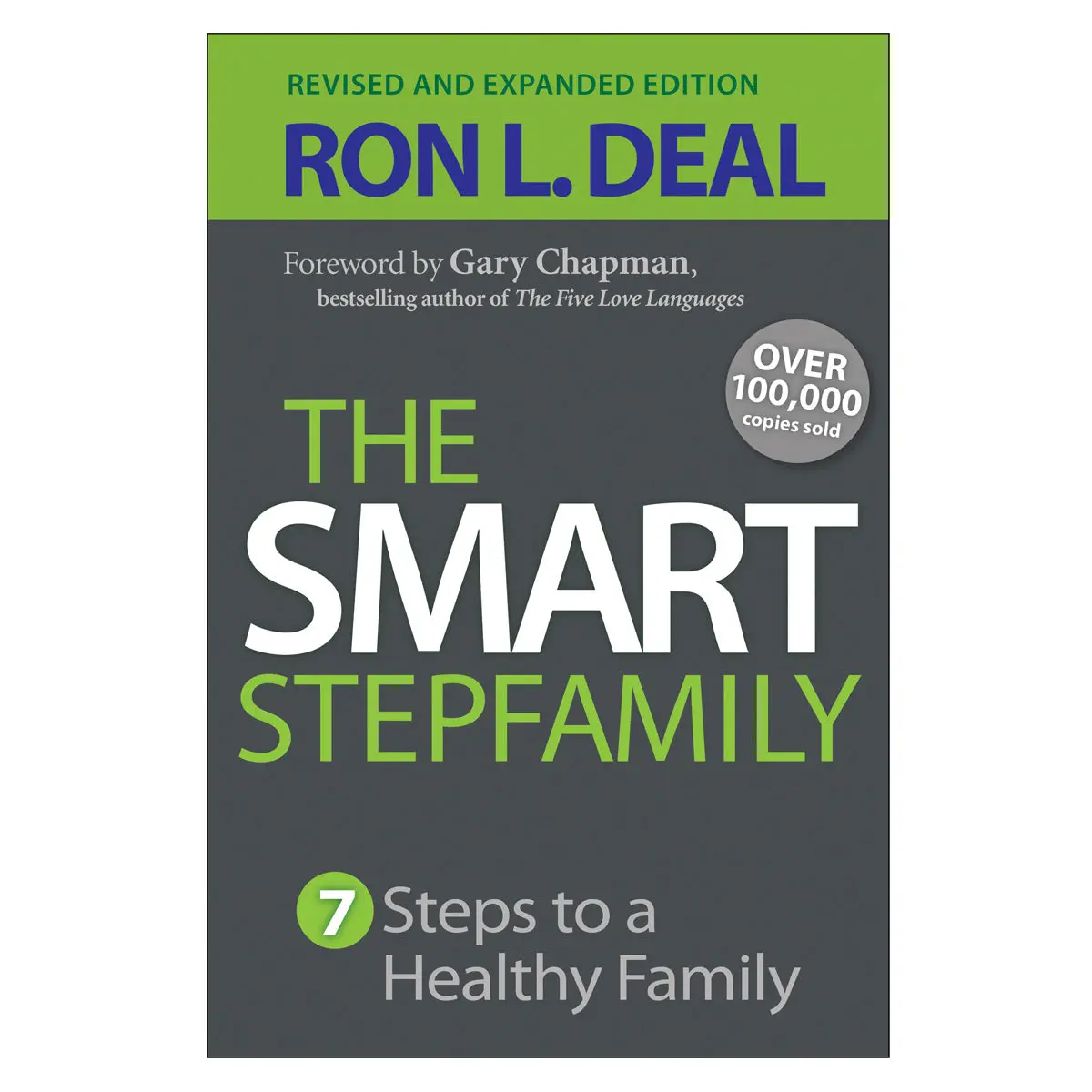 Smart Stepfamily: Seven Steps To A Healthy Family Revised Ed (Paperback) 1