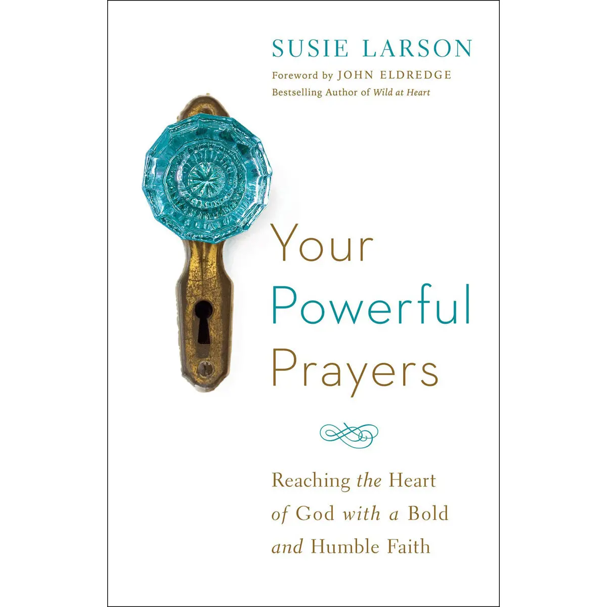 Your Powerful Prayers (Paperback) 1