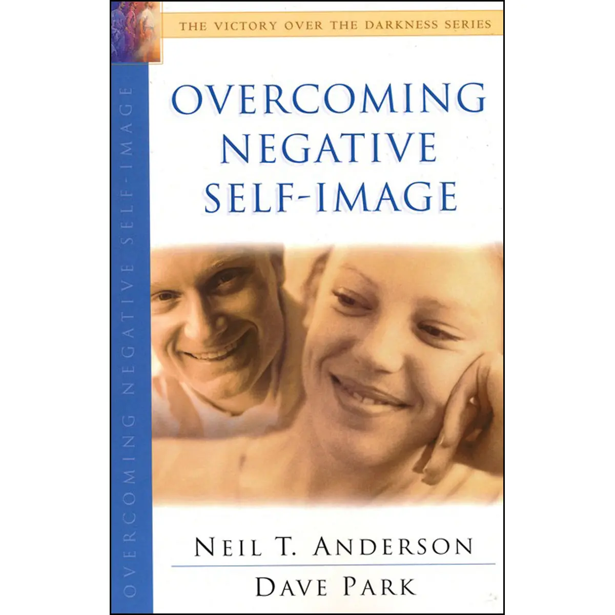 Overcoming Negative Self-Image (Paperback) 1