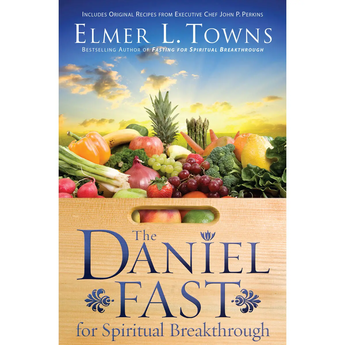 The Daniel Fast For Spiritual Breakthrough (Paperback) 1