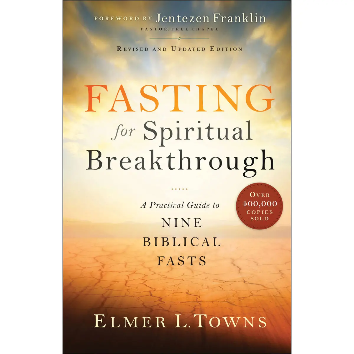 Fasting For Spiritual Breakthrough (Paperback) 1