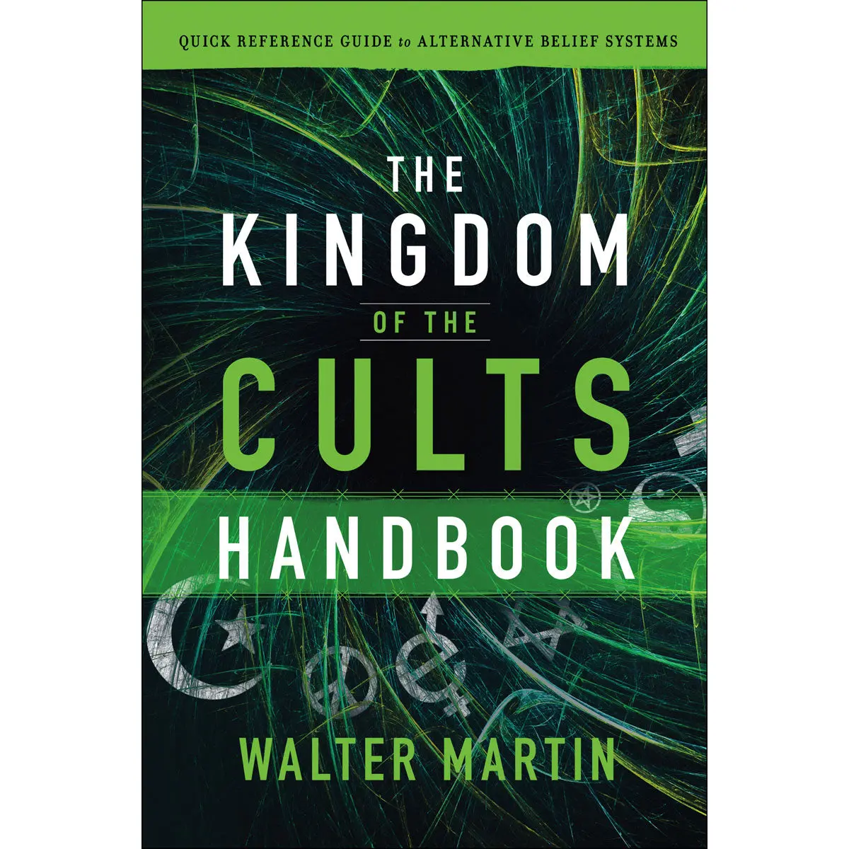 The Kingdom Of The Cults Handbook (Paperback) 1