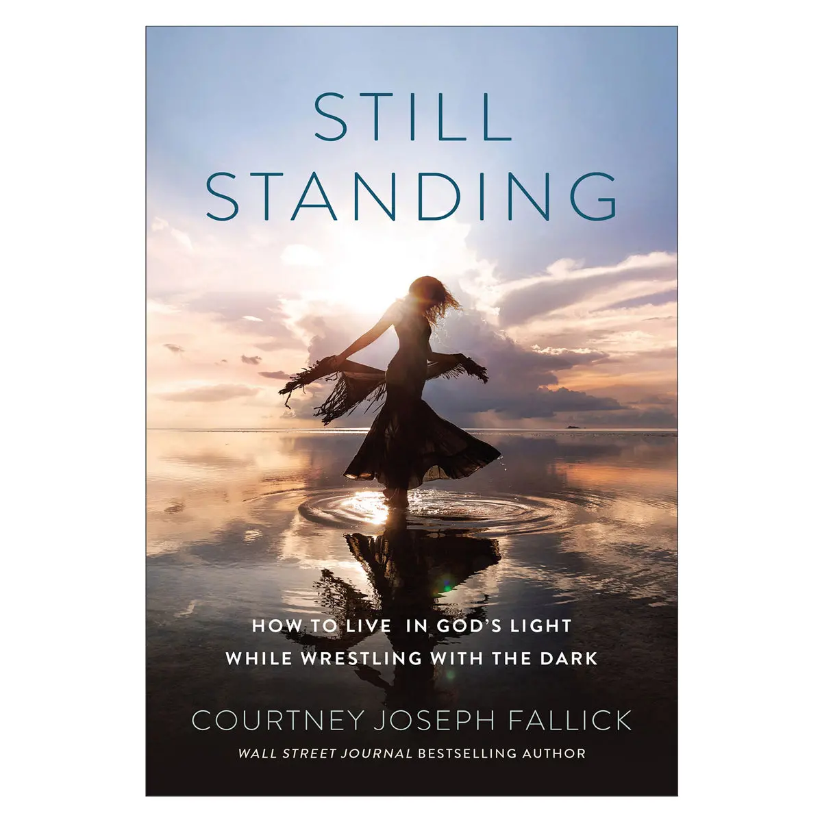 Still Standing: How To Live In God's Light While Wrestling With The Dark Pb 1