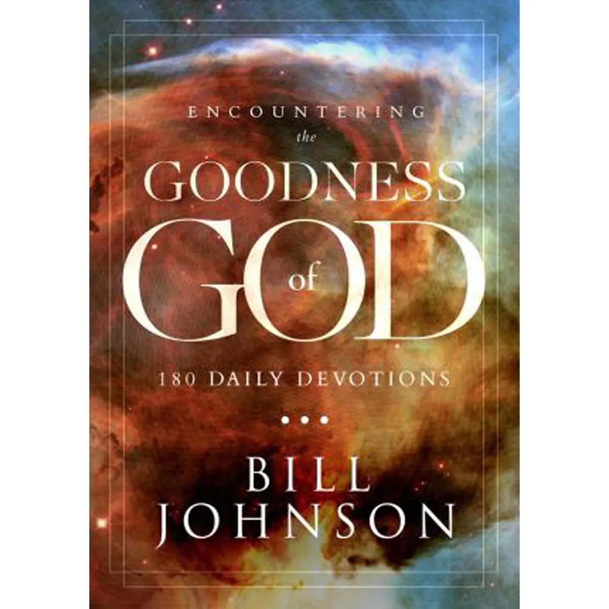 Encountering The Goodness Of God (Hardcover) 1