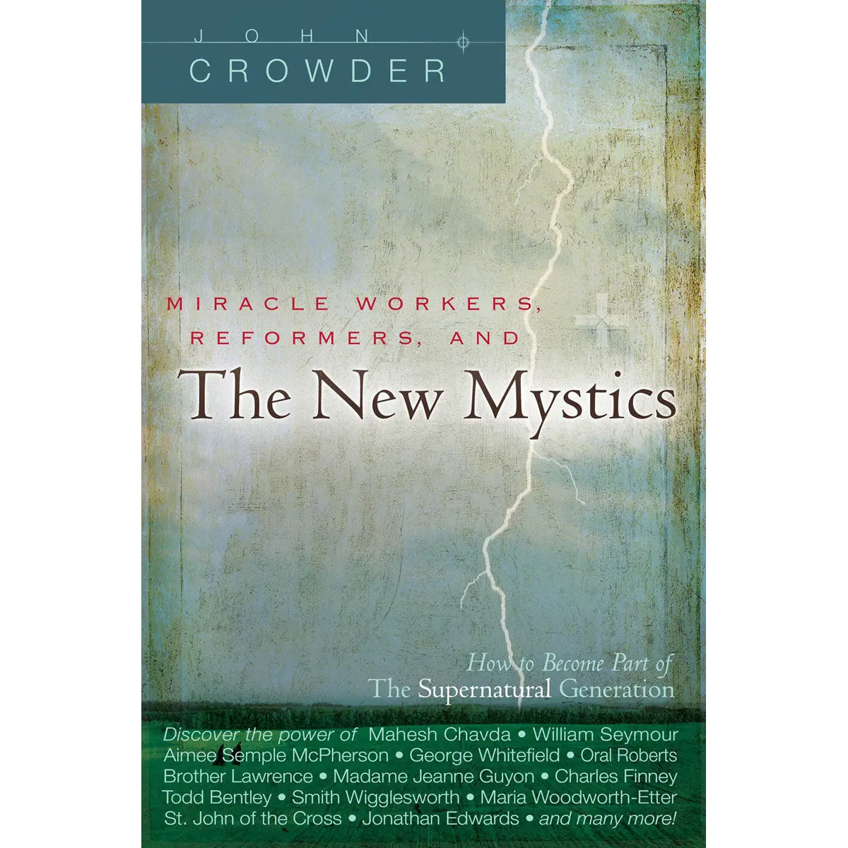 Miracle Workers, Reformers And The New Mystics (Paperback) 1
