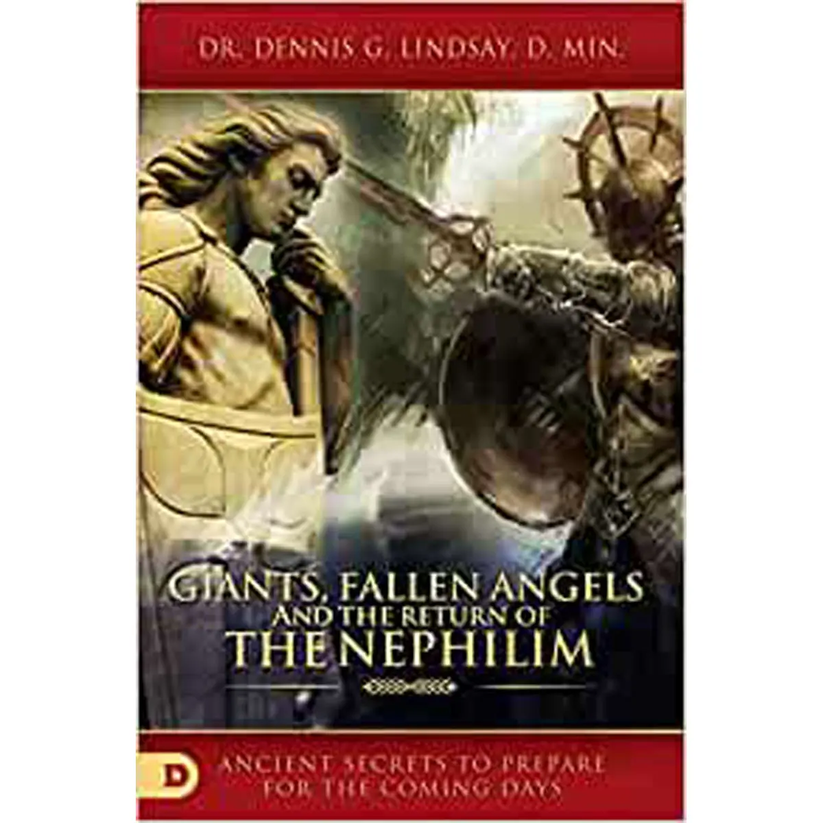 Giants Fallen Angels And The Return Of The Nephilim: Ancient Secrets (Paperback) 1