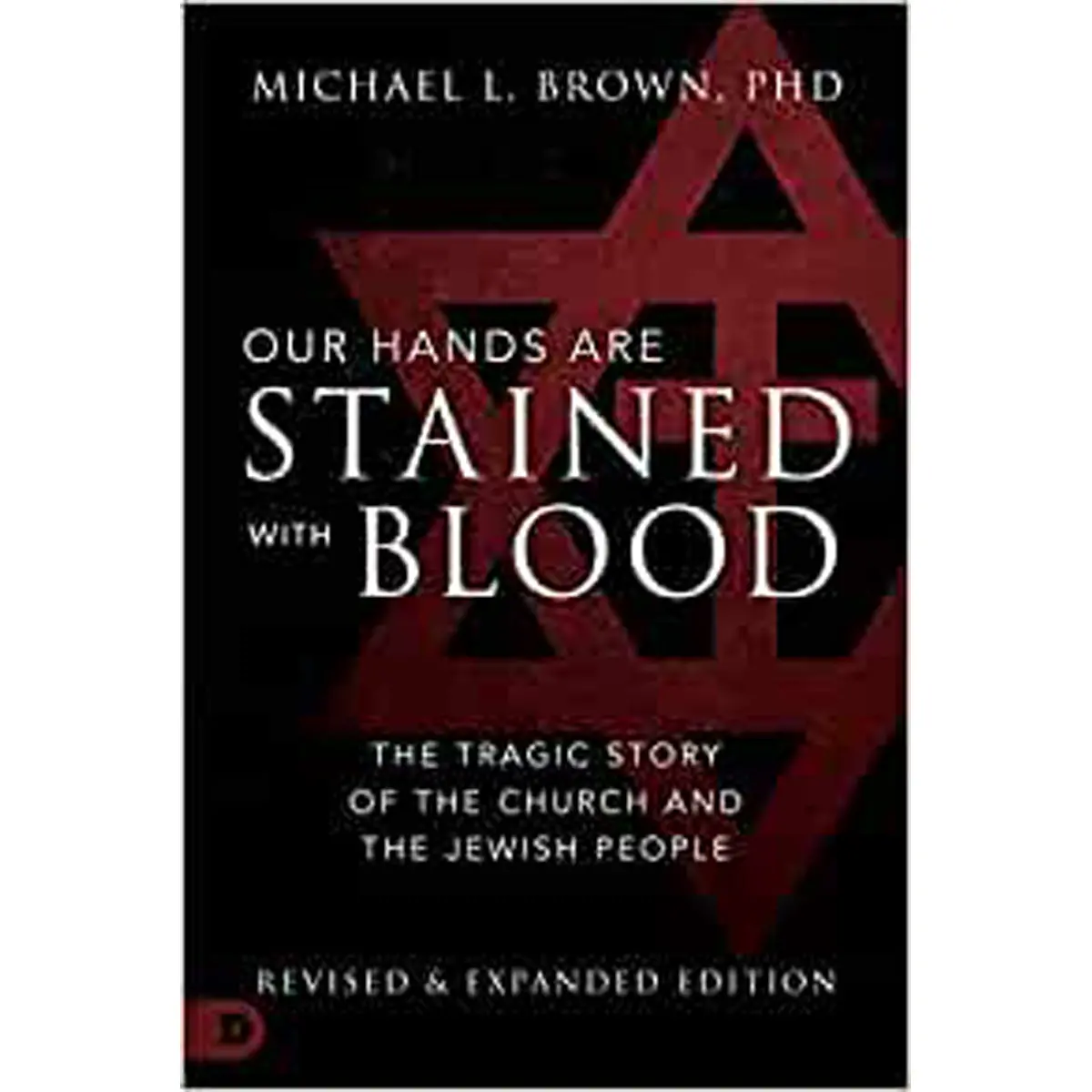 Our Hands Are Stained With Blood, Revised And Expanded Edition (Paperback) 1