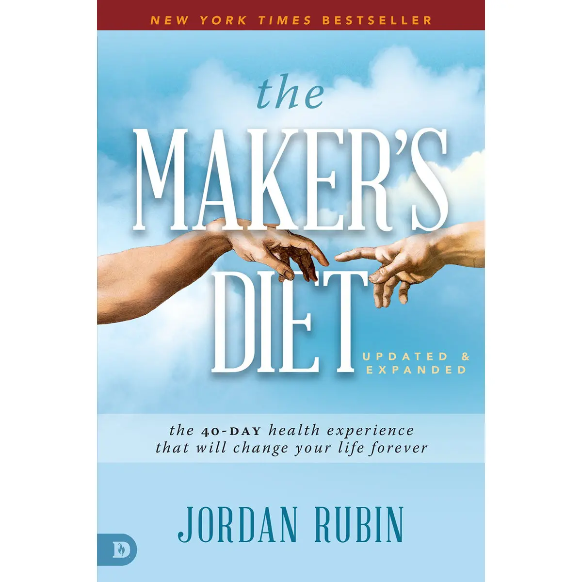 The Maker's Diet: Updated And Expanded (Paperback) 1