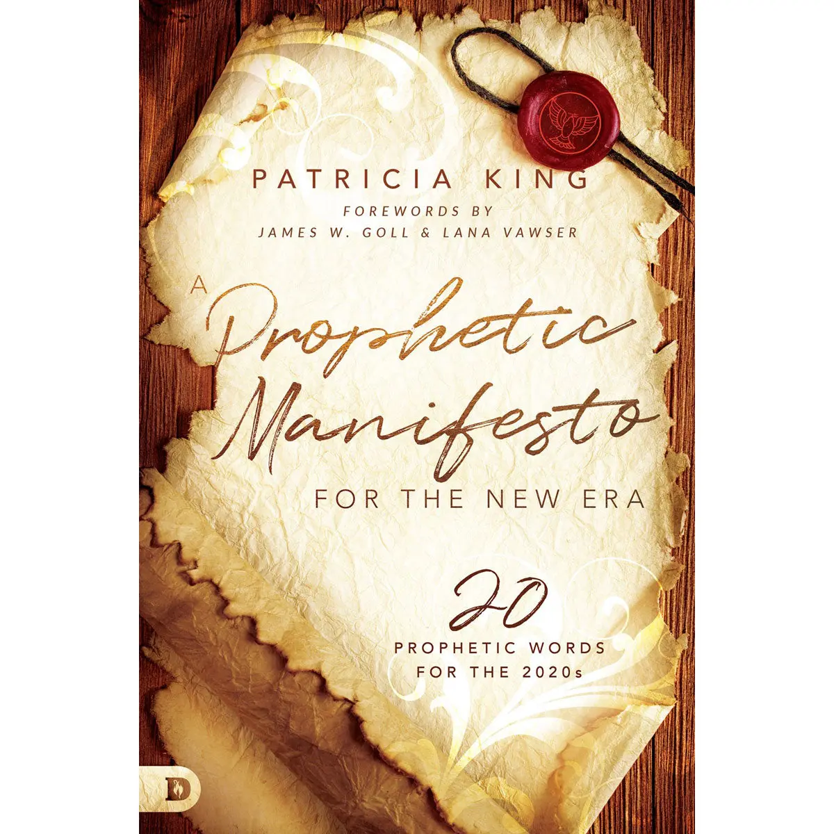 A Prophetic Manifesto For The New Era: 20 Prophetic Words For The 2020S (Paperback) 1