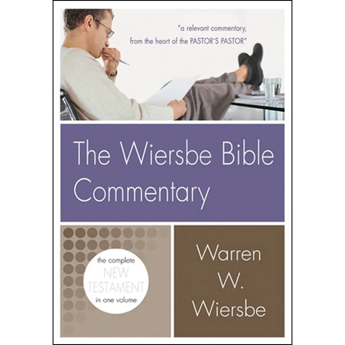 Wiersbe Bible Commentary: New Testament (Hardcover) 1