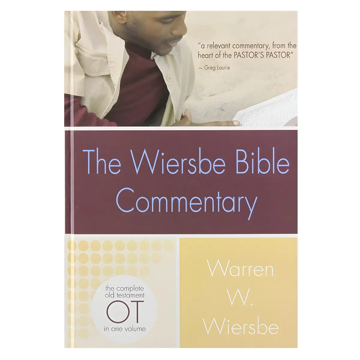 The Wiersbe Bible Commentary: Old Testament (Hardcover) 1