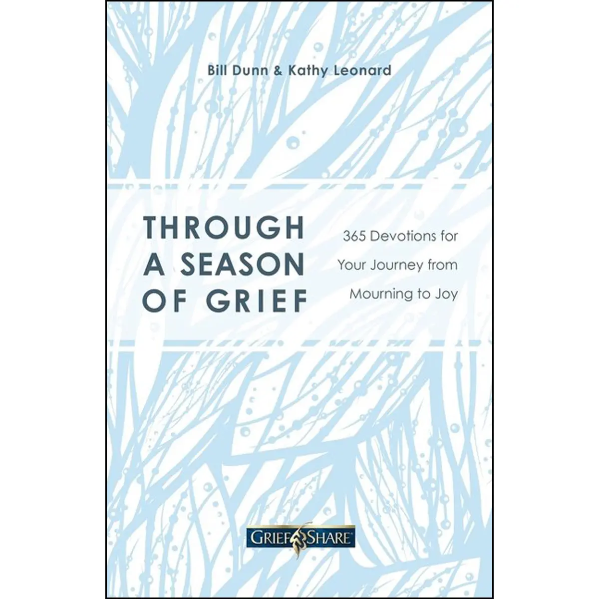 Through A Season Of Grief: 365 Devotions For Your Journey From Mourning To Joy (Paperback) 1