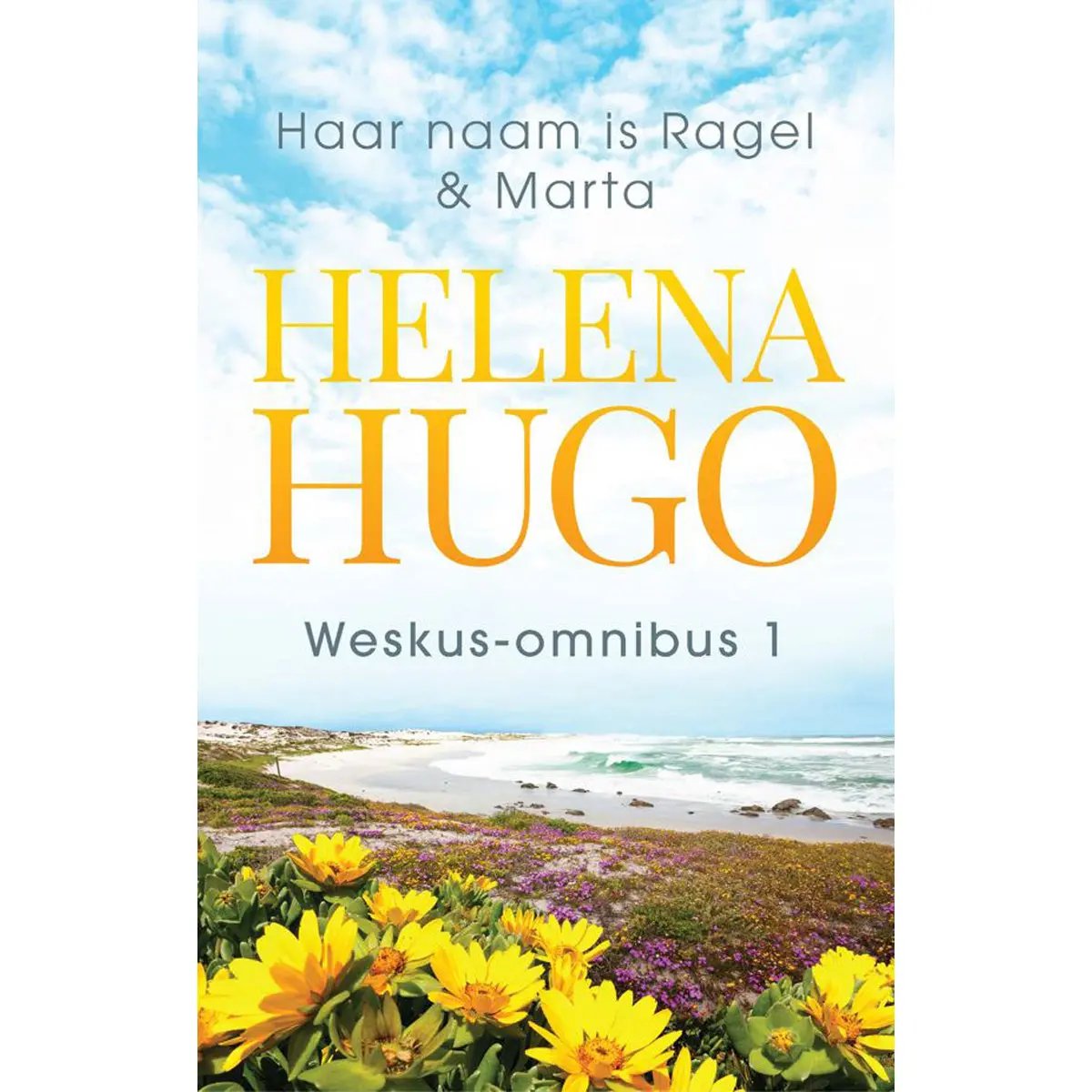 Weskus-Omnibus 1: Haar Naam Is Ragel & Marta (Sagteband) 1
