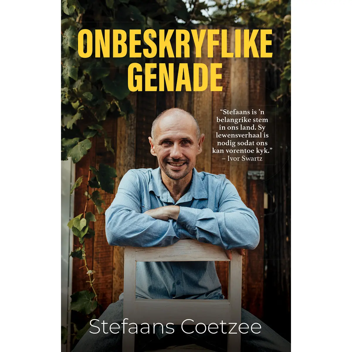 Onbeskryflike Genade: Boodskap Van Geloof, Hoop En Liefde (Sagteband) 1
