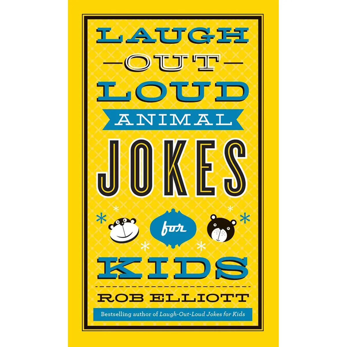 Laugh-Out-Loud Animal Jokes For Kids (Mass Market Paperback) 1