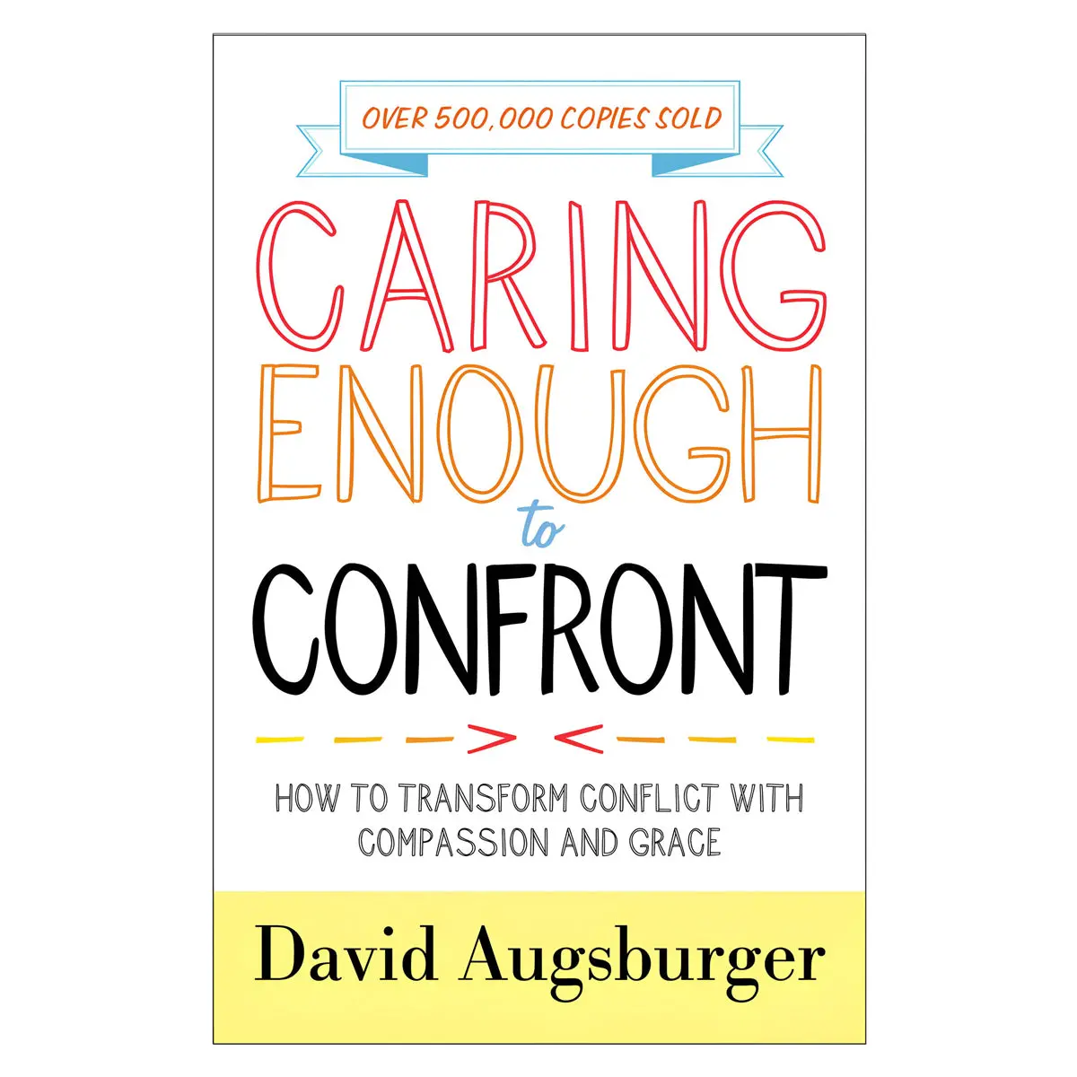 Caring Enough To Confront (Paperback) 1
