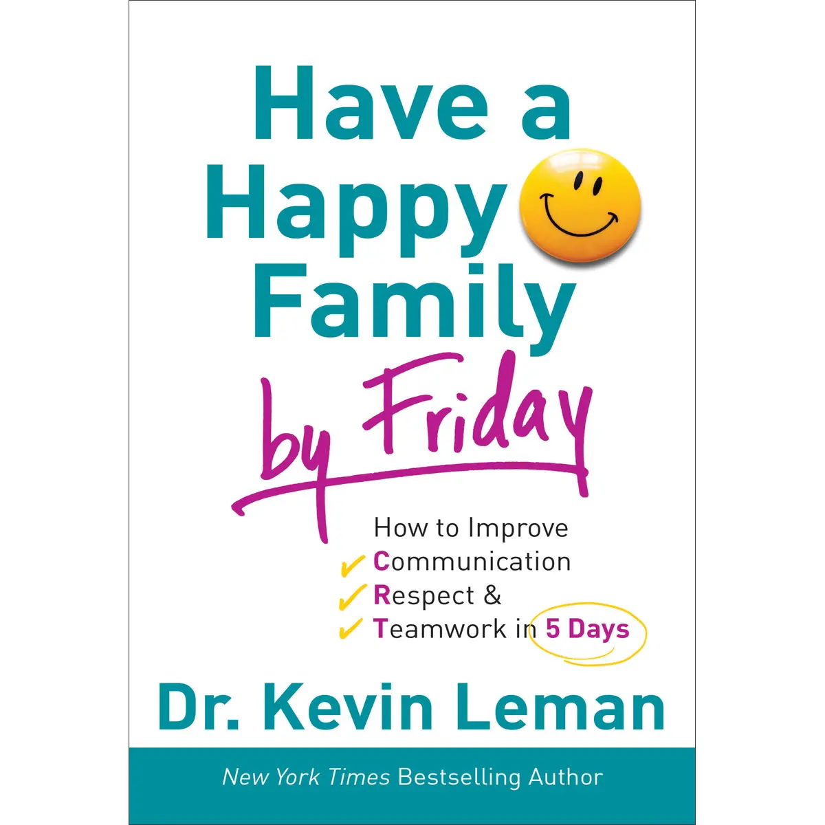 Have A Happy Family By Friday (Paperback) 1