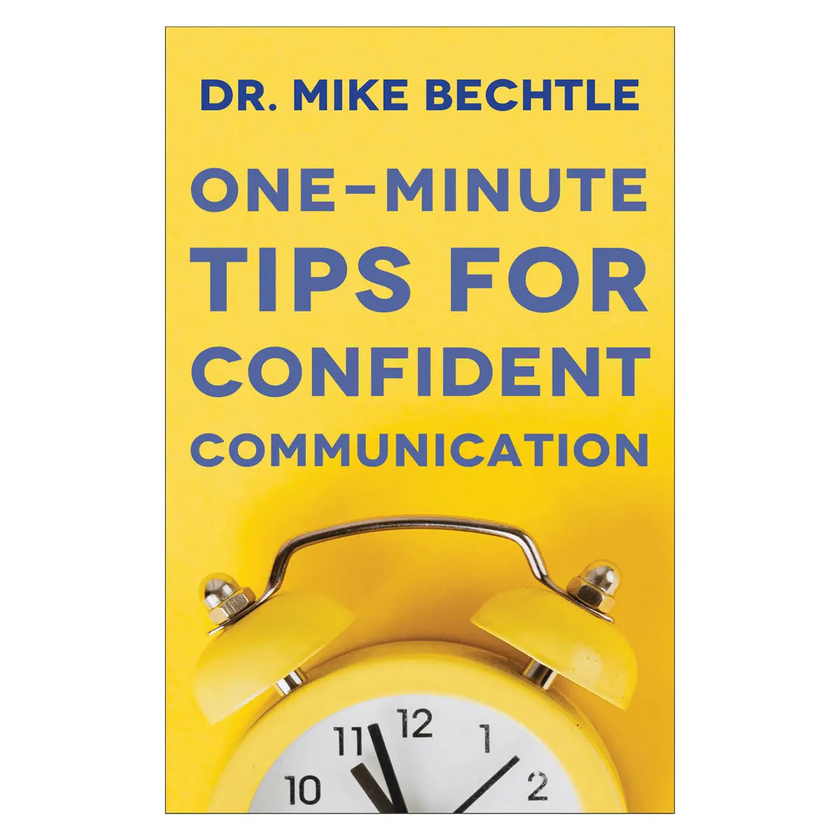 One-Minute Tips For Confident Communication (Mass Market Paperback) 1