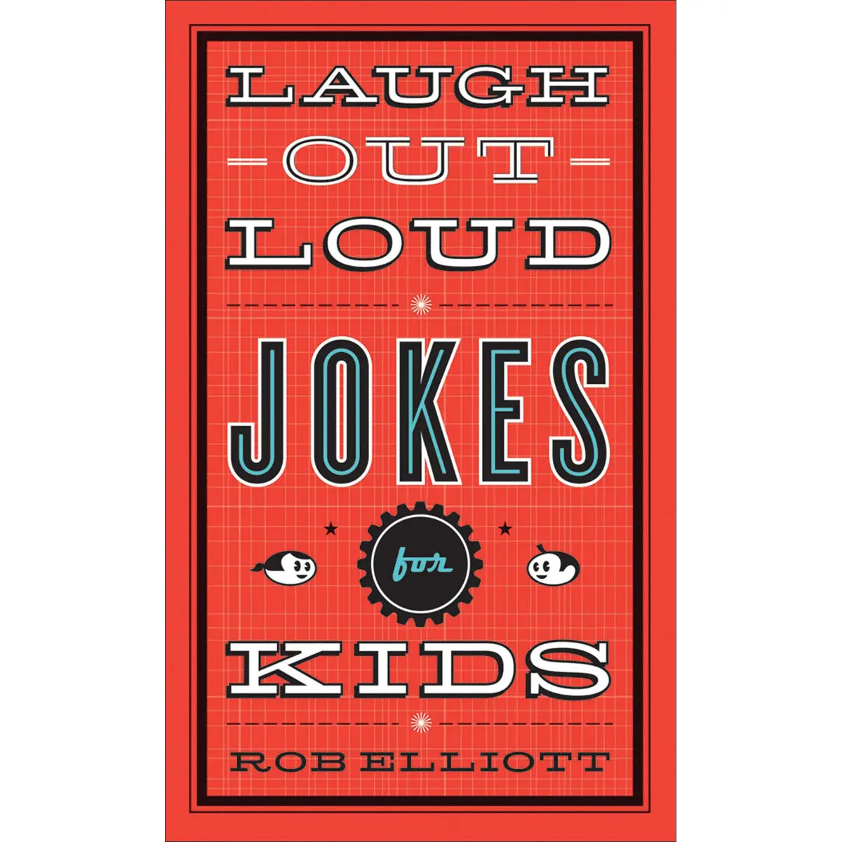 Laugh Out Loud Jokes For Kids (Paperback) 1