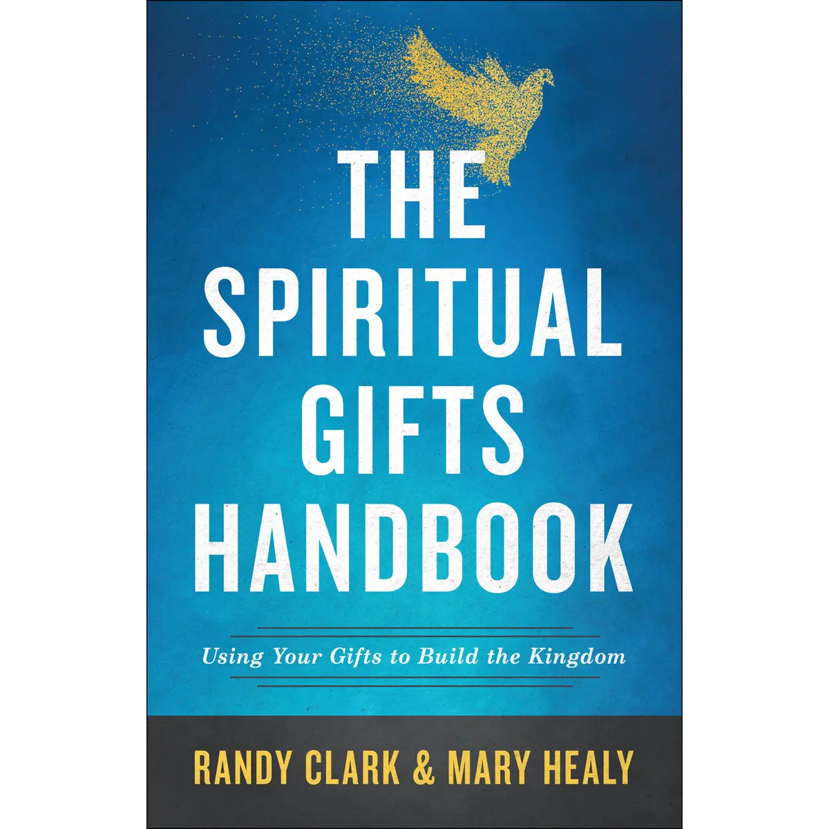 The Spiritual Gifts Handbook (Paperback) 1