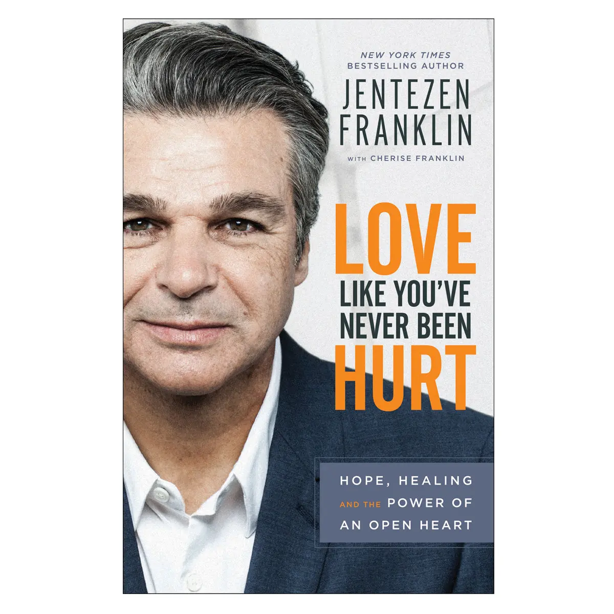 Love Like You've Never Been Hurt: Hope, Healing / Open Heart (Paperback) 1