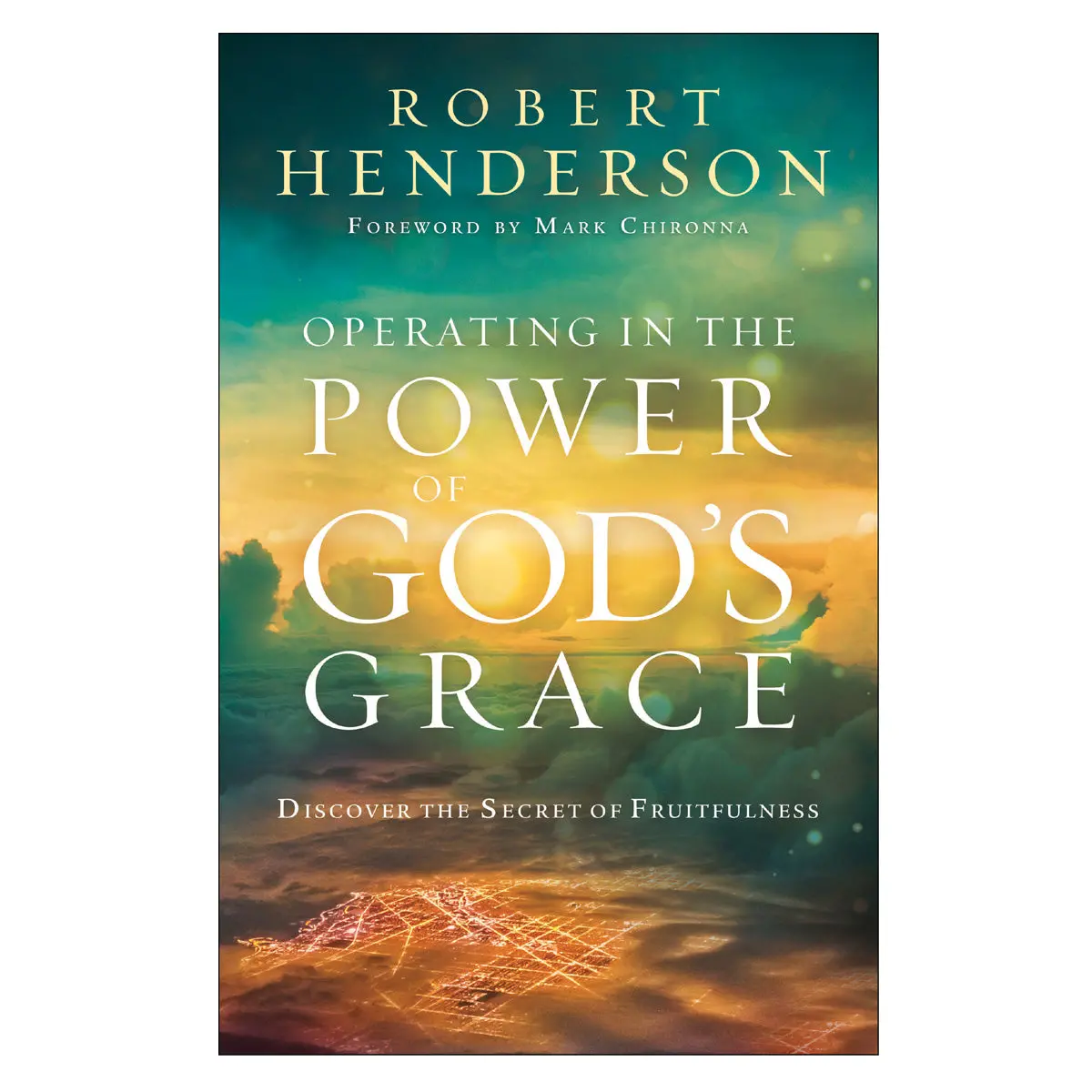 Operating In The Power Of God's Grace (Paperback) 1