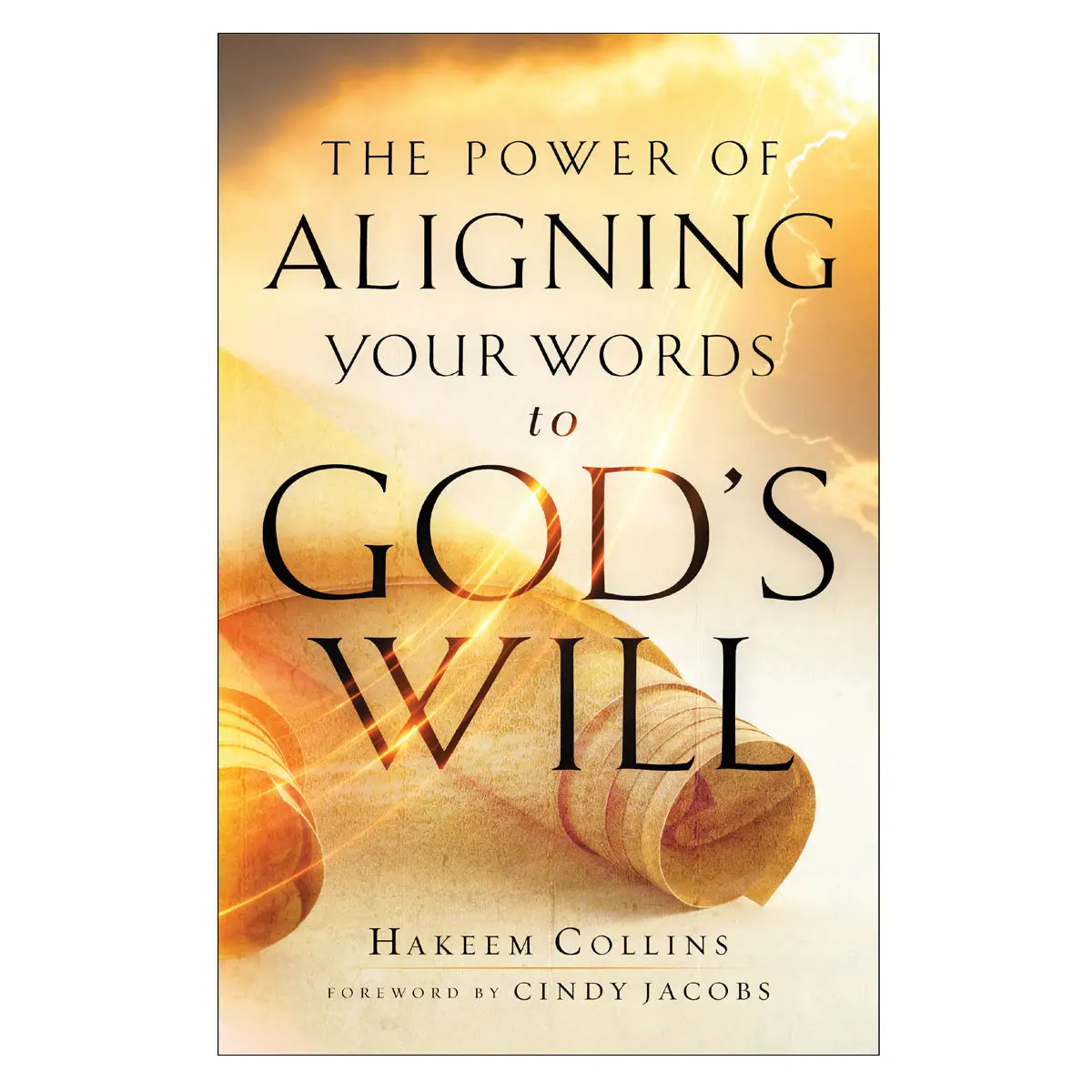 The Power Of Aligning Your Words To God’S Will (Paperback) 1