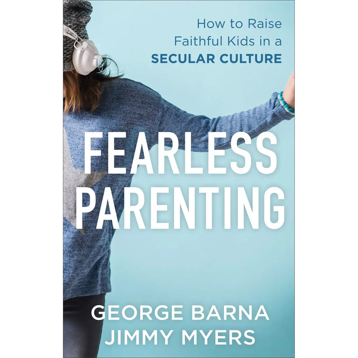 Fearless Parenting (Paperback) 1