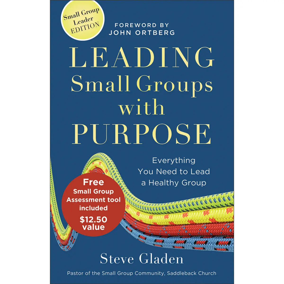 Leading Small Groups With Purpose (Paperback) 1