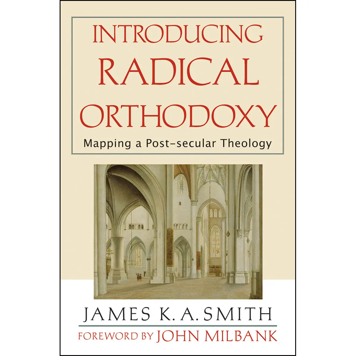 Introducing Radical Orthodoxy (Paperback) 1