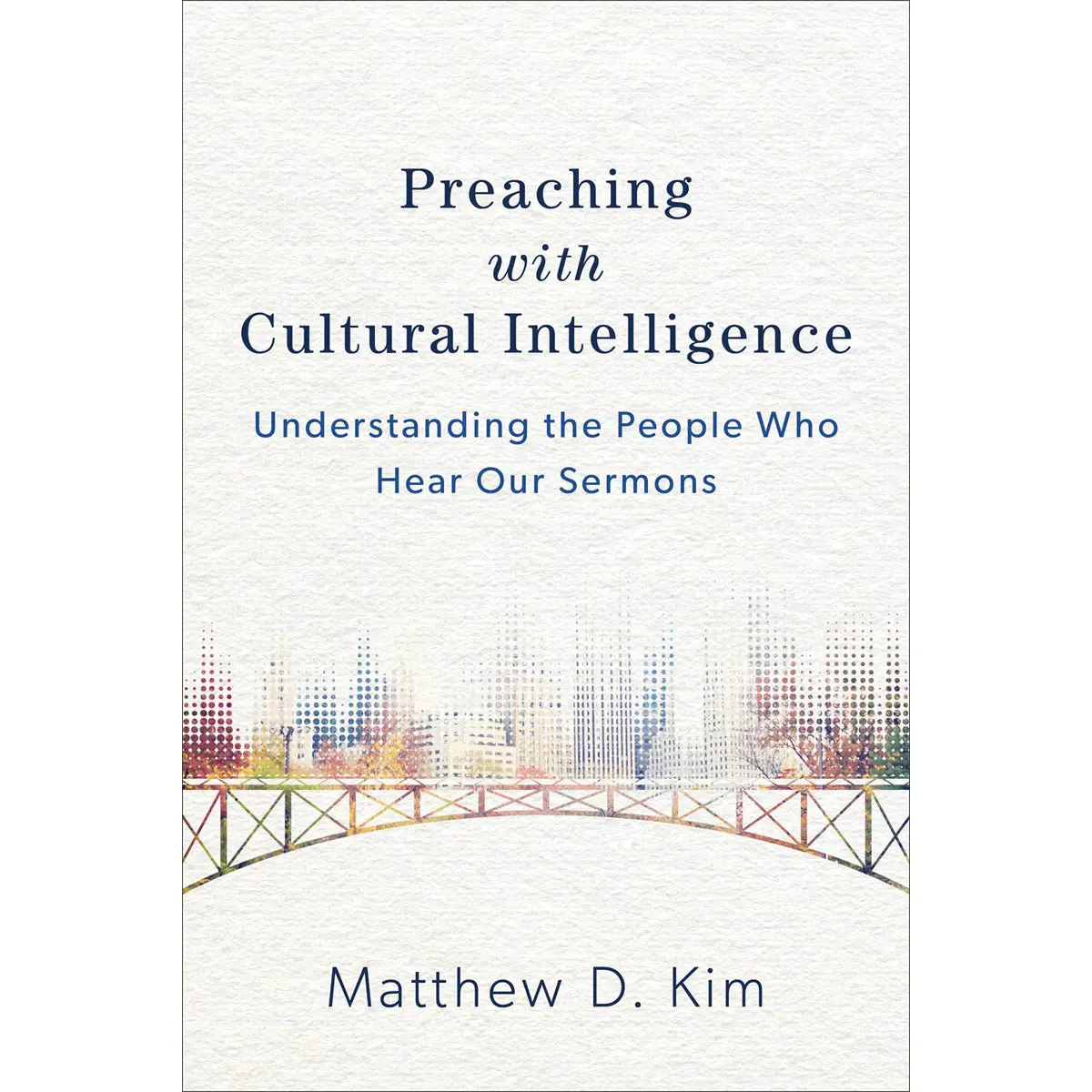 Preaching With Cultural Intelligence (Paperback) 1