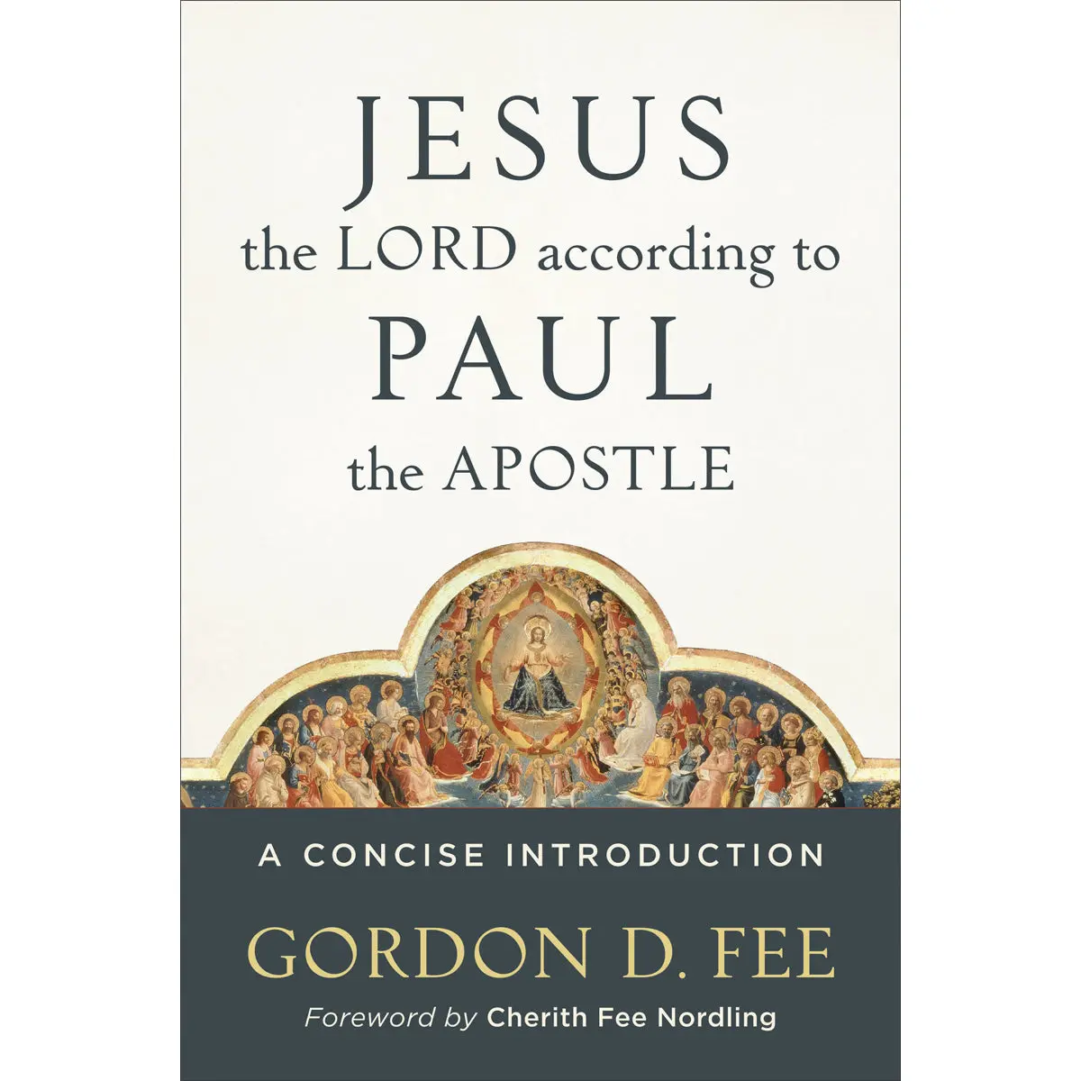 Jesus The Lord According To Paul The Apostle (Paperback) 1