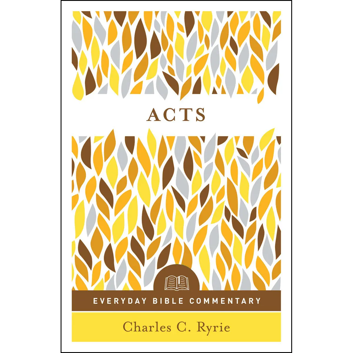 Acts (Everyday Bible Commentary Series)(Paperback) 1