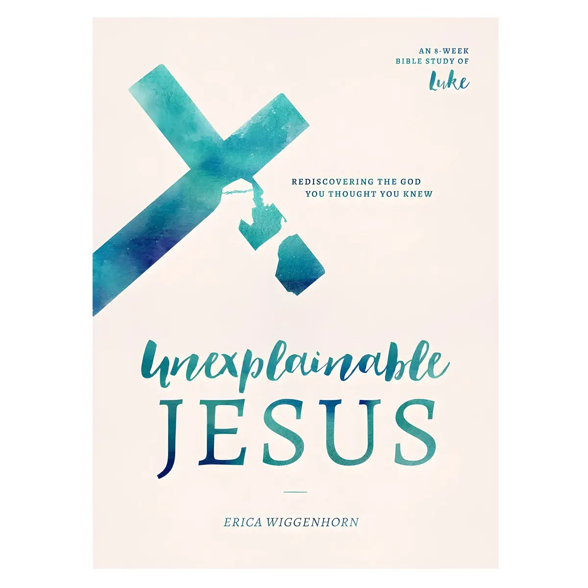 Unexplainable Jesus (Paperback) 1