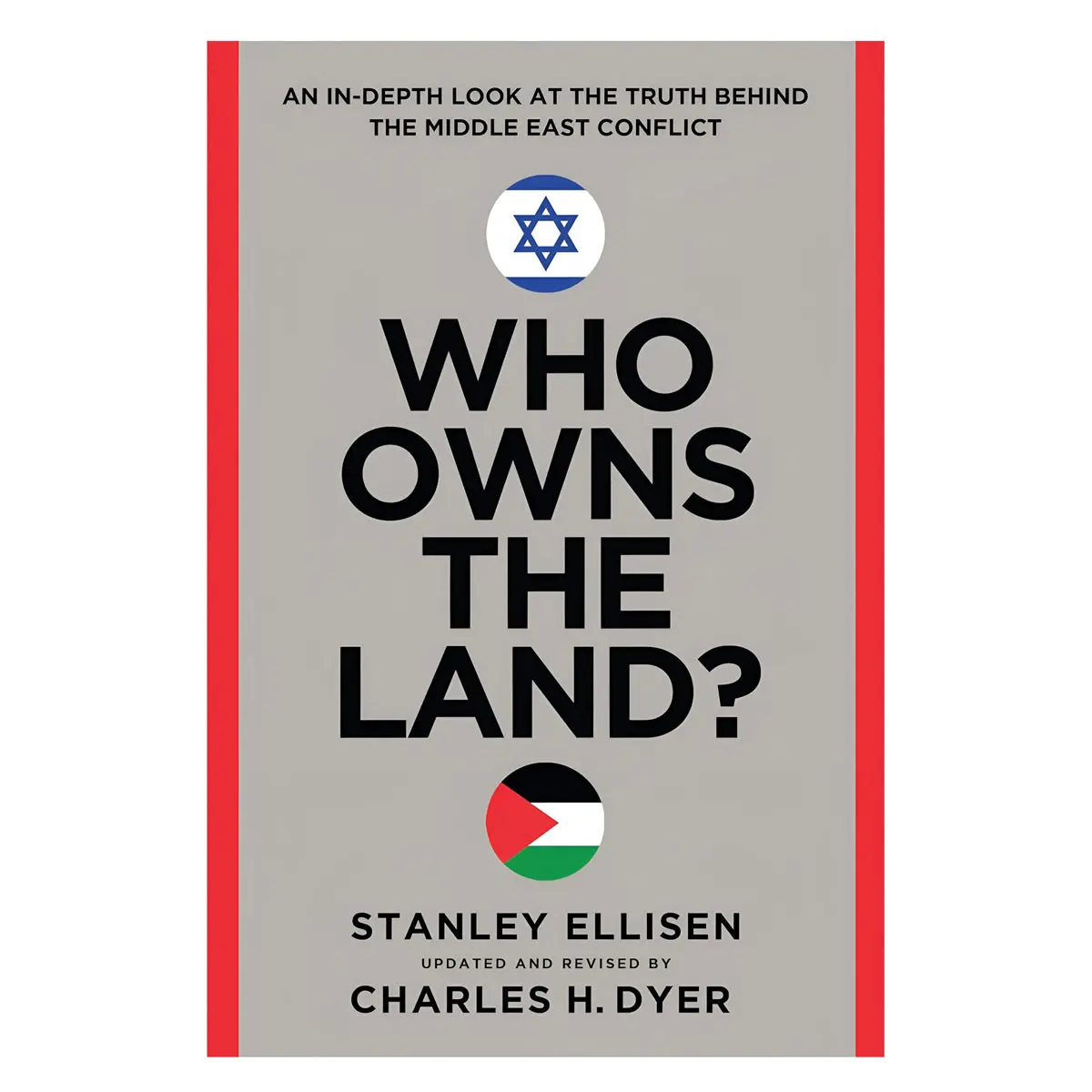 Who Owns The Land?: An In-Depth Look At The Truth Behind The Middle East Pb 1