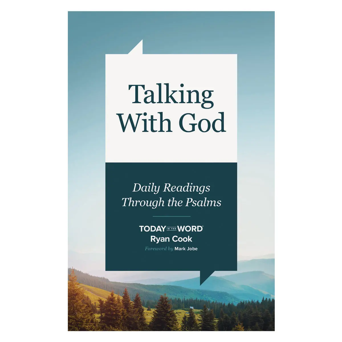 Talking With God: Daily Readings Through The Psalms, Today In The Word (Paperback) 1