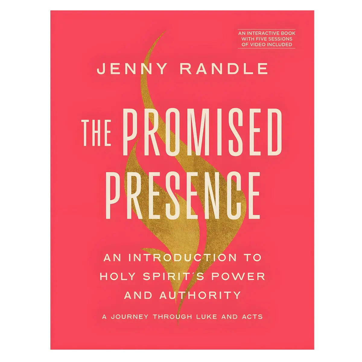 The Promised Presence: An Introduction To Holy Spirit's Power And Authority Pb 1