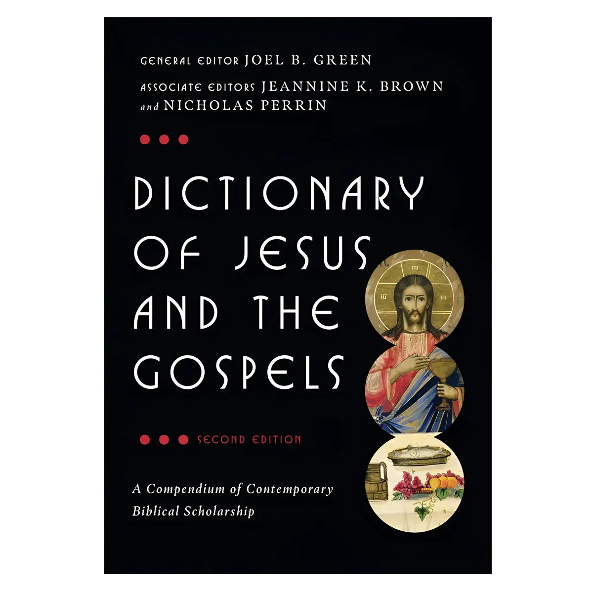 Dictionary Of Jesus And The Gospels 2Nd Ed - Ivp Bible Dictionary Series (Paperback) 1