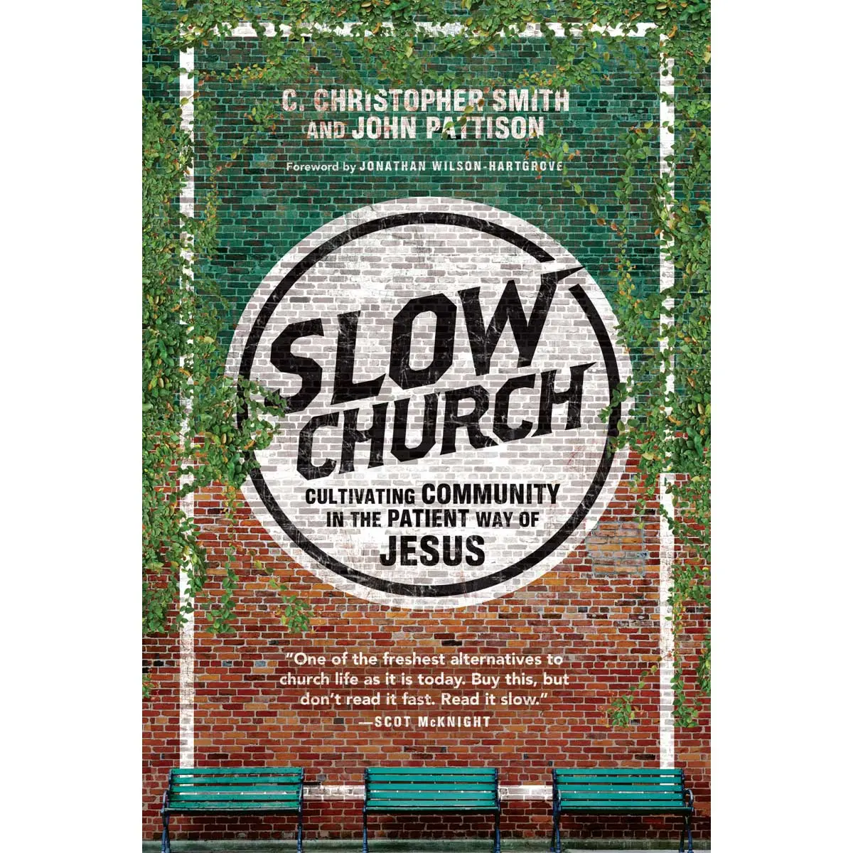 Slow Church (Paperback) 1