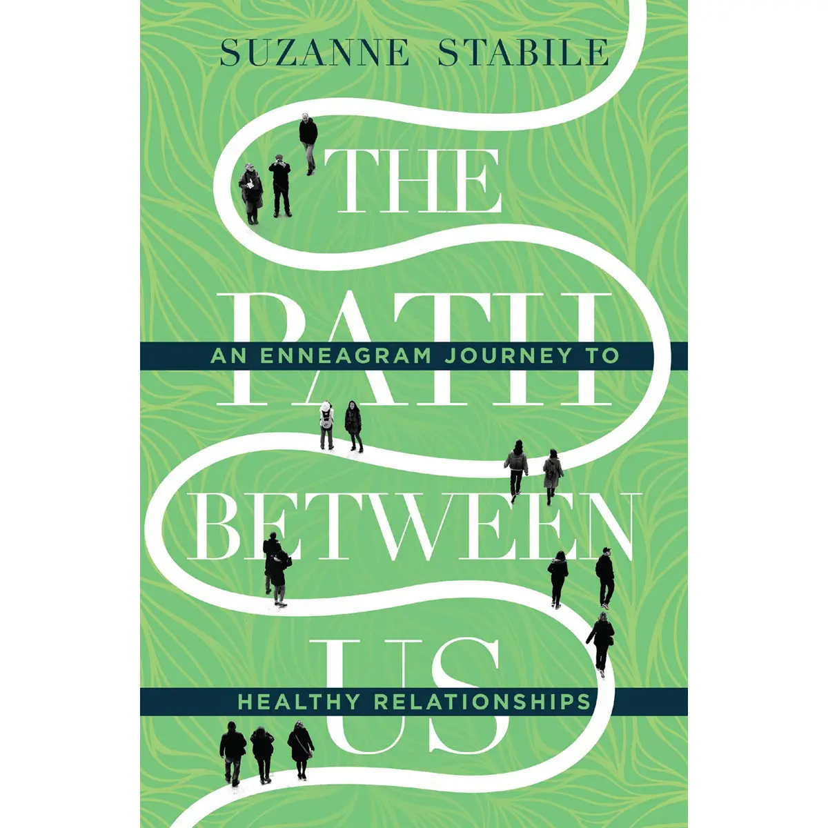 The Path Between Us: An Enneagram Journey To Healthy Relationships (Hardcover) 1