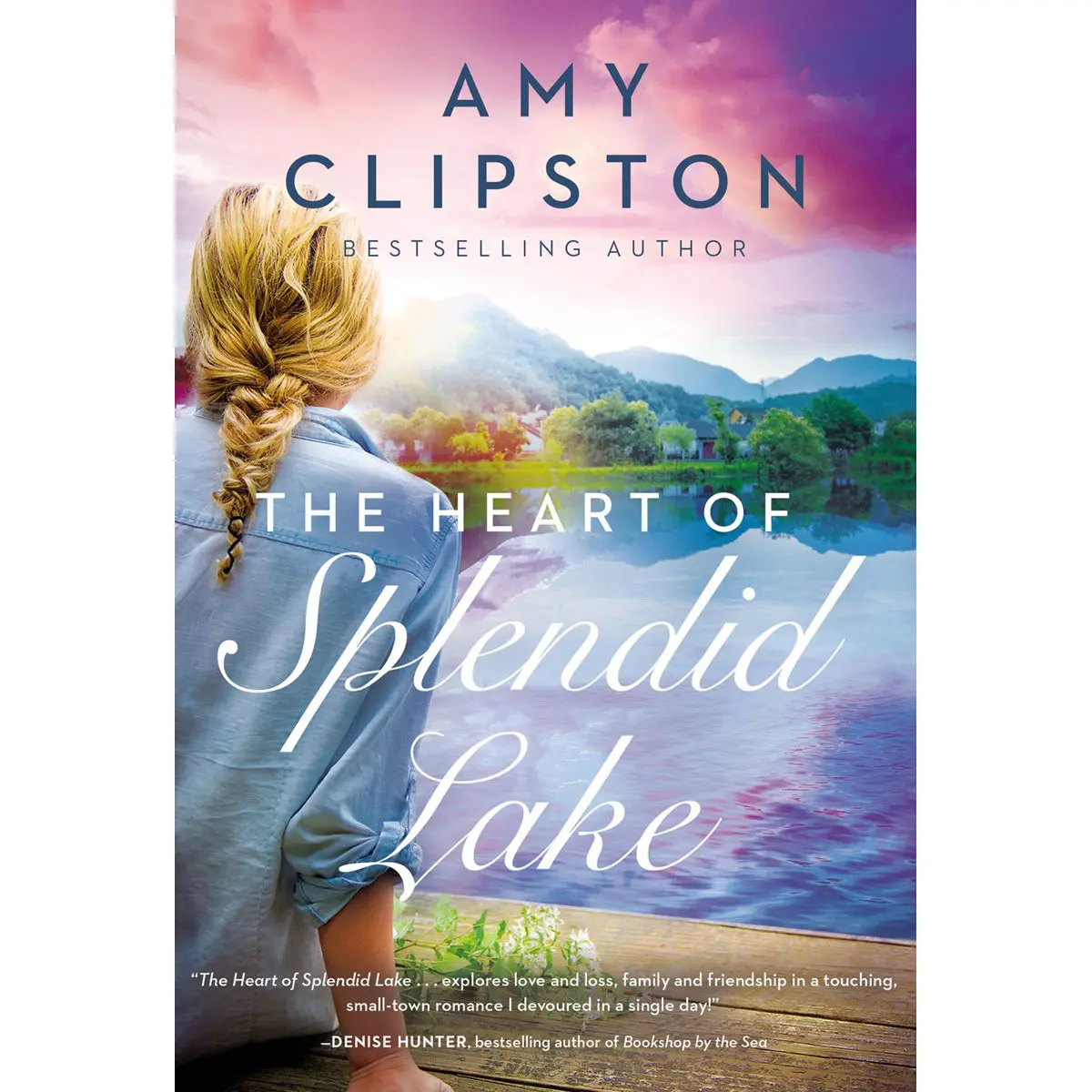 The Heart Of Splendid Lake: A Sweet Romance (Mass Market Paperback) 1
